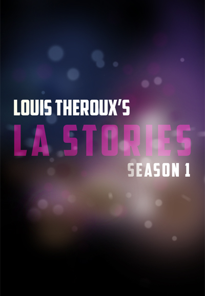 Louis Theroux's LA Stories - Season 1 [13205] (A1410074715) [[TV Shows]] --Plex--